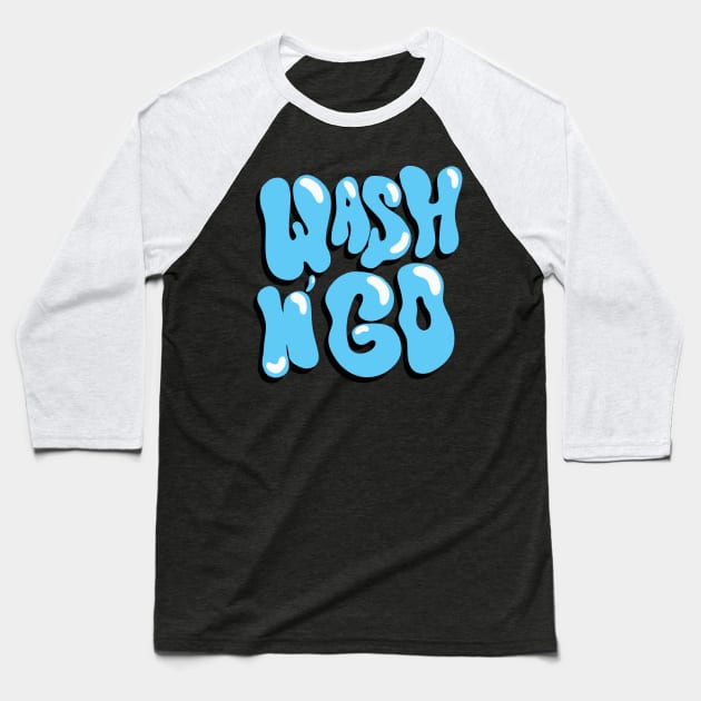 wash n go shirt Baseball T-Shirt by lodesignshop